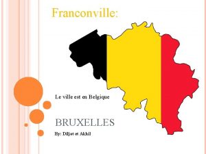 Franconville Le ville est en Belgique BRUXELLES By