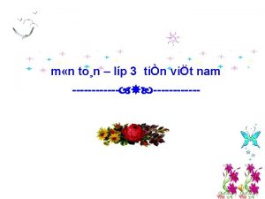 m n ton lp 3 tin vit nam