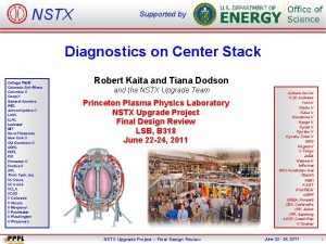 NSTX Supported by Diagnostics on Center Stack College