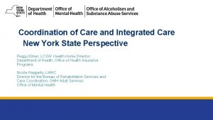 Coordination of Care and Integrated Care New York