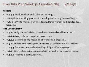 Inver Hills Prep Week 33 Agenda Obj 428