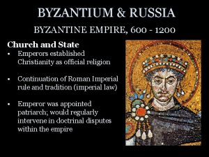 BYZANTIUM RUSSIA BYZANTINE EMPIRE 600 1200 Church and