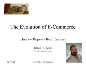 The Evolution of ECommerce History Repeats Itself again