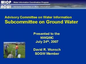 Advisory Committee on Water Information Subcommittee on Ground