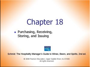 Chapter 18 n Purchasing Receiving Storing and Issuing