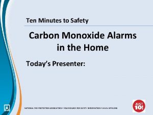 Ten Minutes to Safety Carbon Monoxide Alarms in