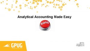 Analytical Accounting Made Easy GPUG www gpug com