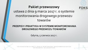 Pakiet przewozowy ustawa z dnia 9 marca 2017