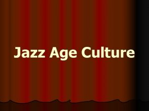 Jazz Age Culture Prohibition Era 1920 1933 With