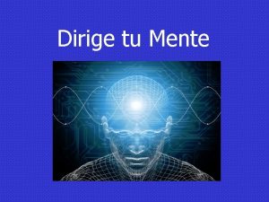 Dirige tu Mente T no eres tu mente