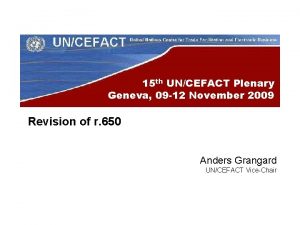 15 th UNCEFACT Plenary Geneva 09 12 November
