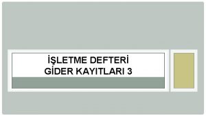 LETME DEFTER GDER KAYITLARI 3 DERS TEMEL MUHASEBE