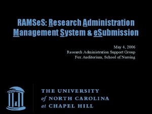 RAMSe S Research Administration Management System e Submission