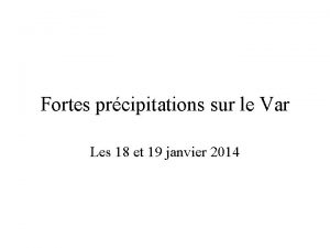 Fortes prcipitations sur le Var Les 18 et