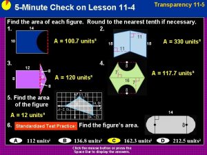 Transparency 11 5 5 Minute Check on Lesson