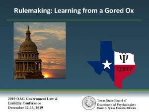 Rulemaking Learning from a Gored Ox 2019 OAG