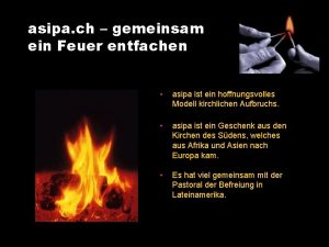 asipa ch gemeinsam ein Feuer entfachen asipa ist