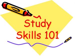Study Skills 101 Get Organized Organize Your Work