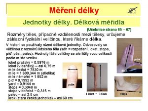 Men dlky Jednotky dlky Dlkov midla Uebnice strana