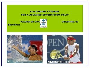 PLA DACCI TUTORIAL PER A ALUMNES ESPORTISTES DELIT