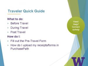 Traveler Quick Guide What to do Before Travel