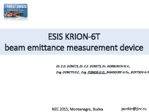 ESIS KRION6 T beam emittance measurement device Dr