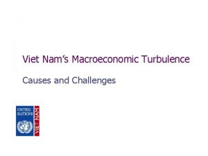 Viet Nams Macroeconomic Turbulence Causes and Challenges GDP