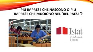 PI IMPRESE CHE NASCONO O PI IMPRESE CHE