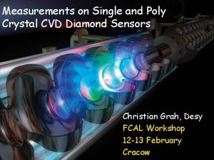 Measurements on Single and Poly Crystal CVD Diamond