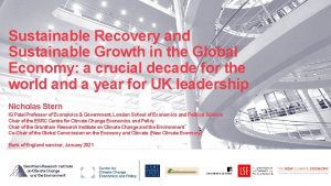 Sustainable Recovery and Sustainable Growth in the Global