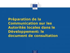 Prparation de la Communication sur les Autorits locales