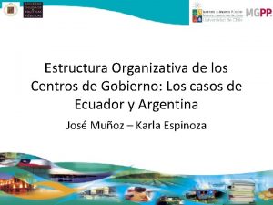 Estructura Organizativa de los Centros de Gobierno Los