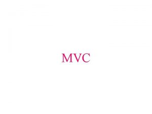 MVC MVC engl ModelView Controller deutsch Modell PrsentationSteuerung
