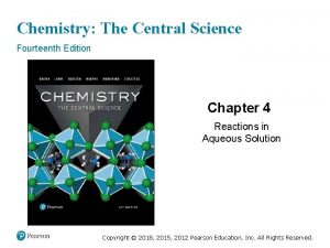 Chemistry The Central Science Fourteenth Edition Chapter 4