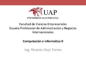 Facultad de Ciencias Empresariales Escuela Profesional de Administracin