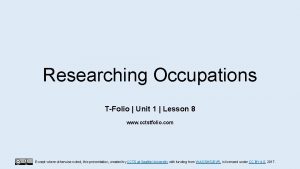 Researching Occupations TFolio Unit 1 Lesson 8 www