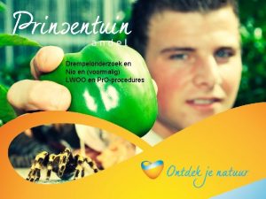 Drempelonderzoek en Nio en voormalig LWOO en Pr