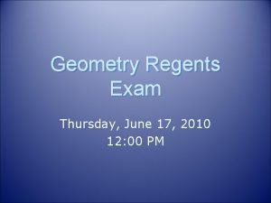 Geometry Regents Exam Thursday June 17 2010 12
