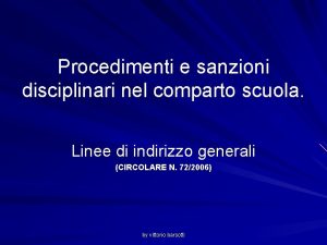 Procedimenti e sanzioni disciplinari nel comparto scuola Linee