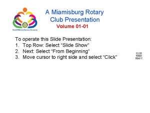 A Miamisburg Rotary Club Presentation Volume 01 01