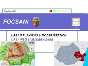 FOCSANI Emmanuel Crivat URBAN PLANNING MODERNIZATION URBANISM SI