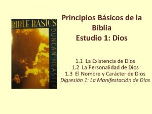 Principios Bsicos de la Biblia Estudio 1 Dios