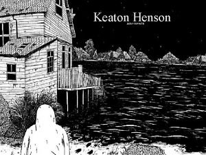 Keaton Henson Jaden Corneille Who He Is Keaton