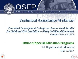 Technical Assistance Webinar Personnel Development To Improve Services