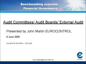 Benchmarking exercise Financial Governance Audit Committees Audit Boards