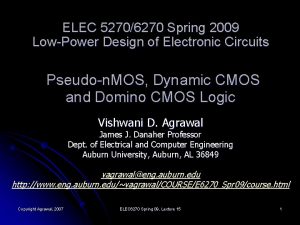 ELEC 52706270 Spring 2009 LowPower Design of Electronic