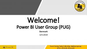 Welcome Power BI User Group PUG Denmark 34