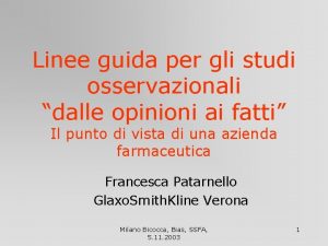 Linee guida per gli studi osservazionali dalle opinioni