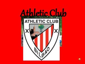 Athletic Club El Athletic Club surge en un