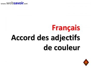 www websavoir net Franais Accord des adjectifs de